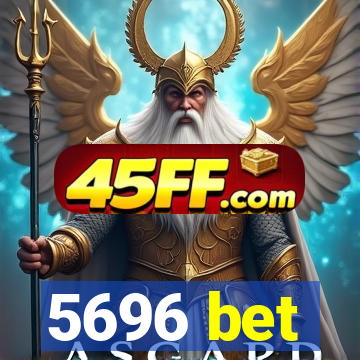 5696 bet